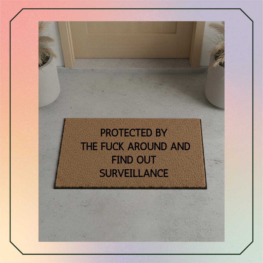 Protected by FAFO surveillance